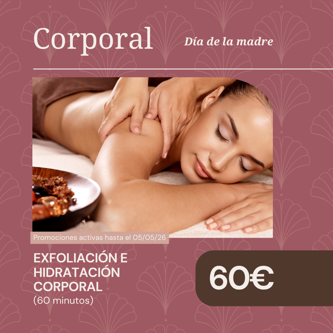 EXFOLIACIÓN E HIDRATACIÓN CORPORAL
