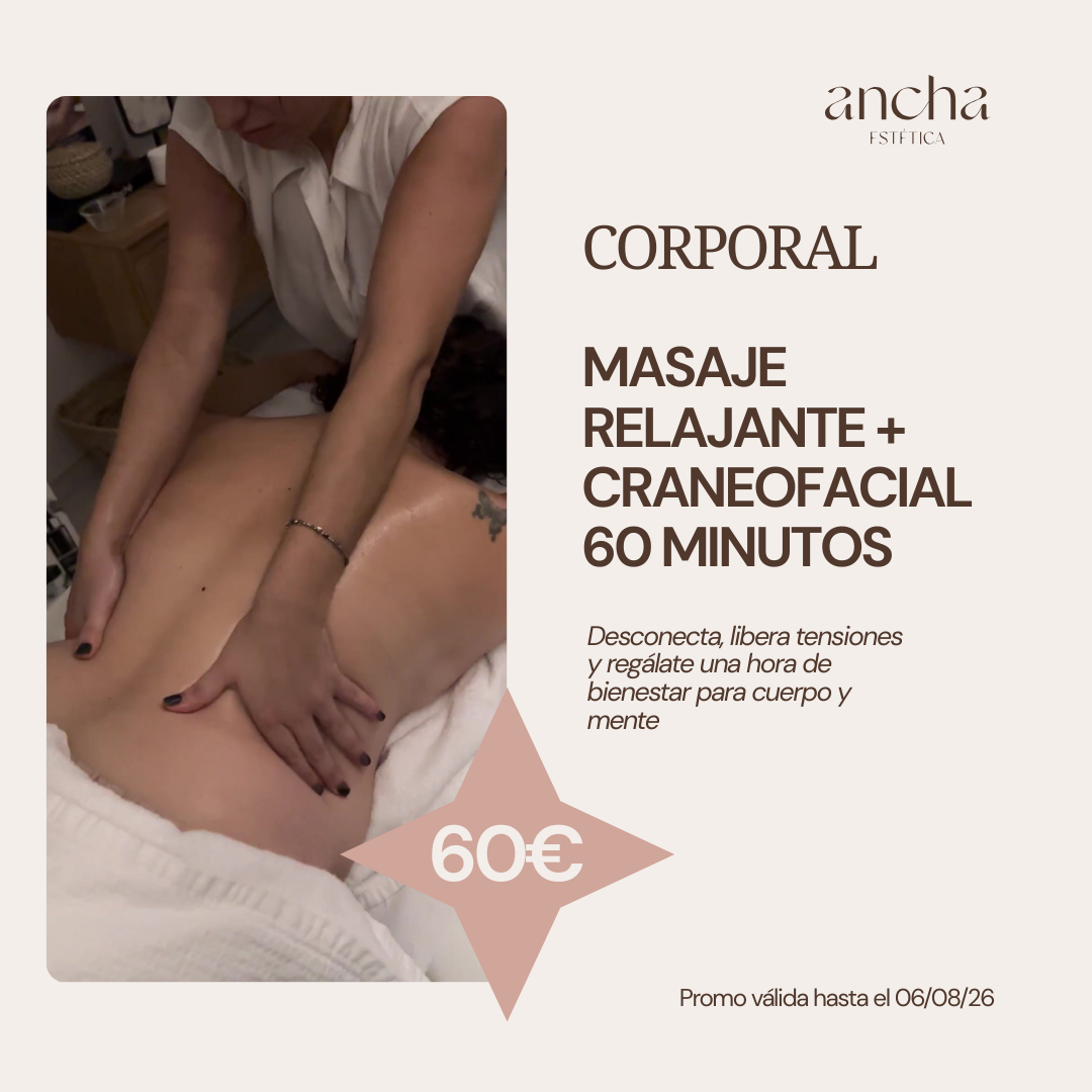 MASAJE RELAJANTE + CRANEOFACIAL 60 MINUTOS